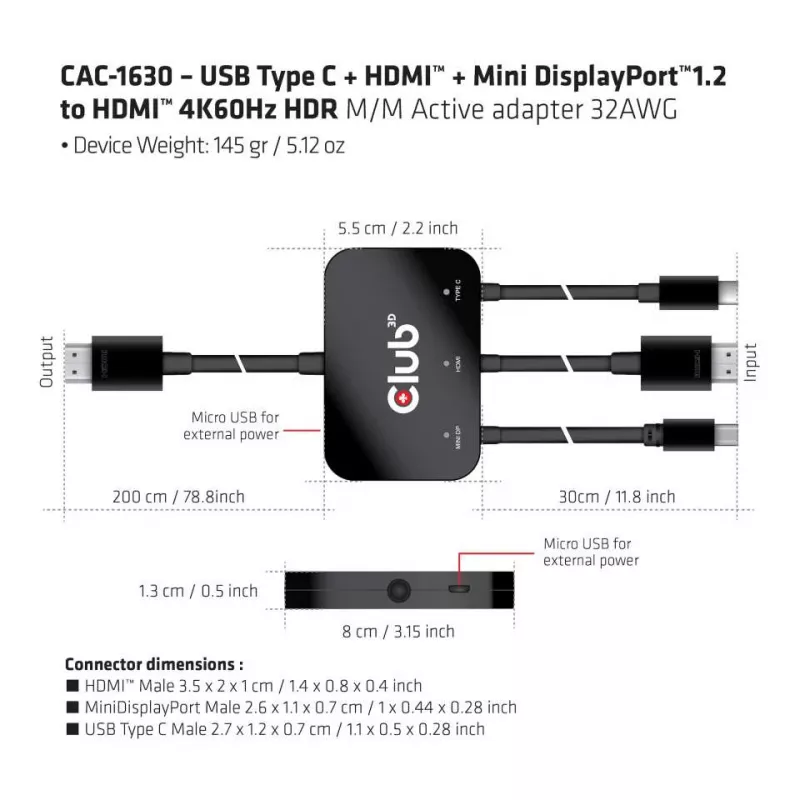 CLUB3D USB Type C + HDMI™ + MiniDisplayPort™ 1.2 zu HDMI™ 4K60Hz HDR M/M Aktiver Adapter 32AWG